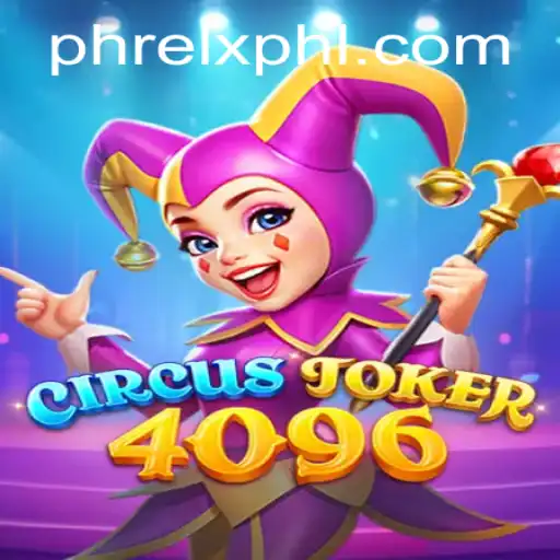 Explore the Thrills of CircusJoker4096: A New Gaming Experience