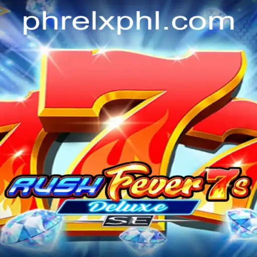 Experience the Thrill of RushFever7sDeluxeSE: An In-Depth Guide